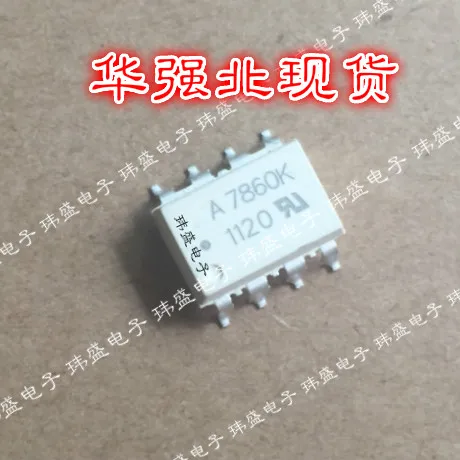 10 шт. A7860L A7860P A7860N A7860K HCPL-7860L P N K A7860