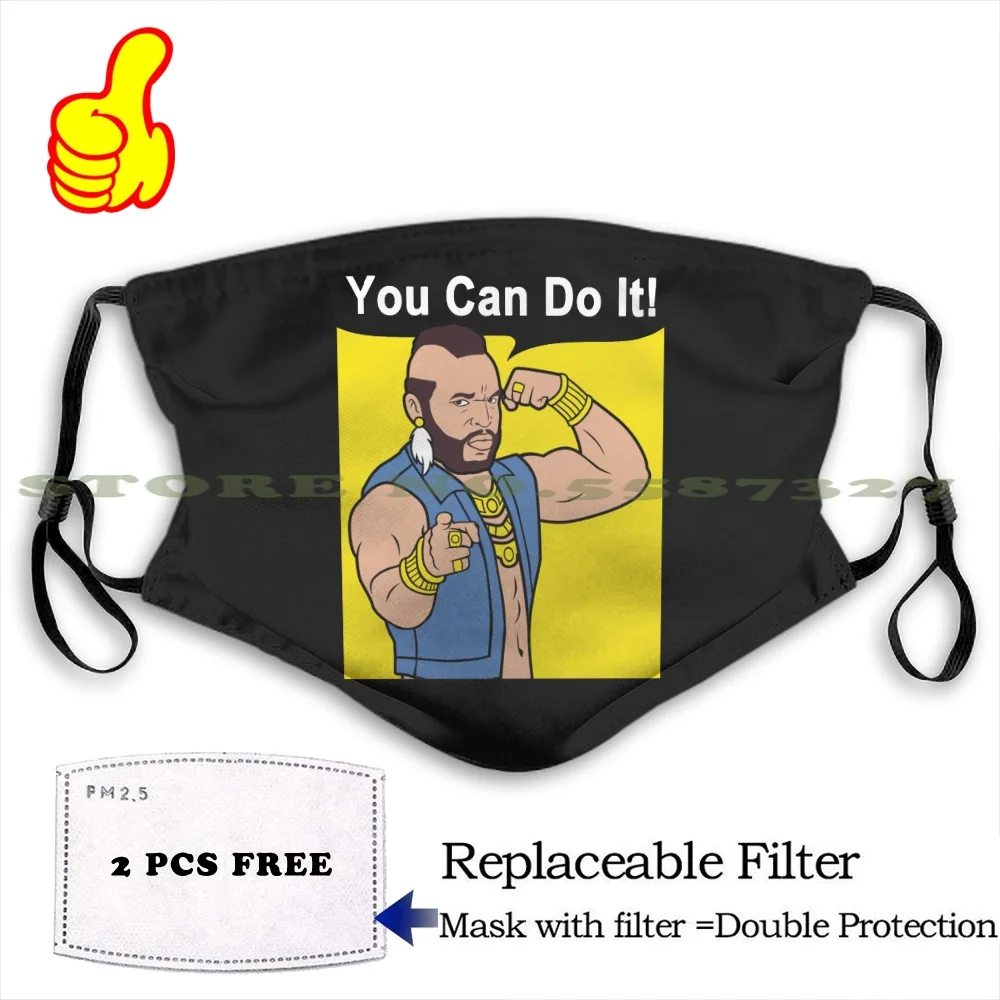 Забавная крутая Тканевая маска Mr T You Can Do It Gym мотивация для мотивации A Team Clubber Lang