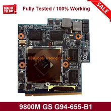9800M GS G94-655-B1 512 М видео VGA карты графическая карта для Asus G60VX G51VX G50VT G50V ноутбук 69N0BBV10B01-B01 69N0BBV10A03-A03