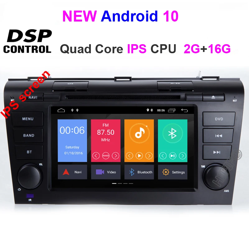 Quad Core 2G 16G DSP DSP ips 1024*600 8 Core 64G rom 7 ''Android 10 автомобильный dvd-плеер для MAZDA 3 2004-2009 gps навигация новейшее радио+ Бесплатные 8g карты - Цвет: Quad Core 2G 16G DSP
