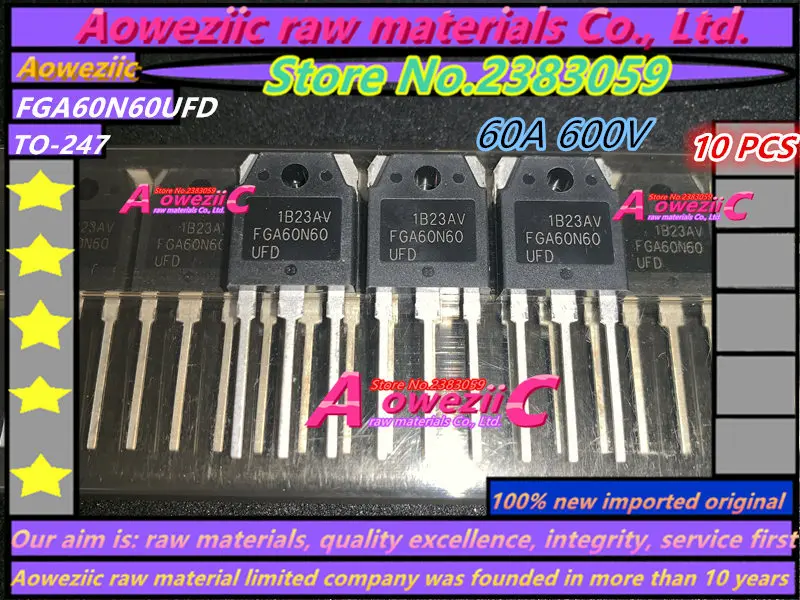 

Aoweziic 100% new imported original FGA40N60UFD FGA40N60 FGA60N60UFD FGA60N60 FGA50N100BNTD2 FGA180N33AT TO-247 transistor