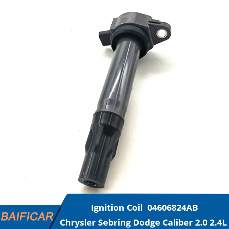 Новая катушка зажигания Baificar 04606824AB для Chrysler Sebring 200 2.4L Dodge Caliber | Автомобили и