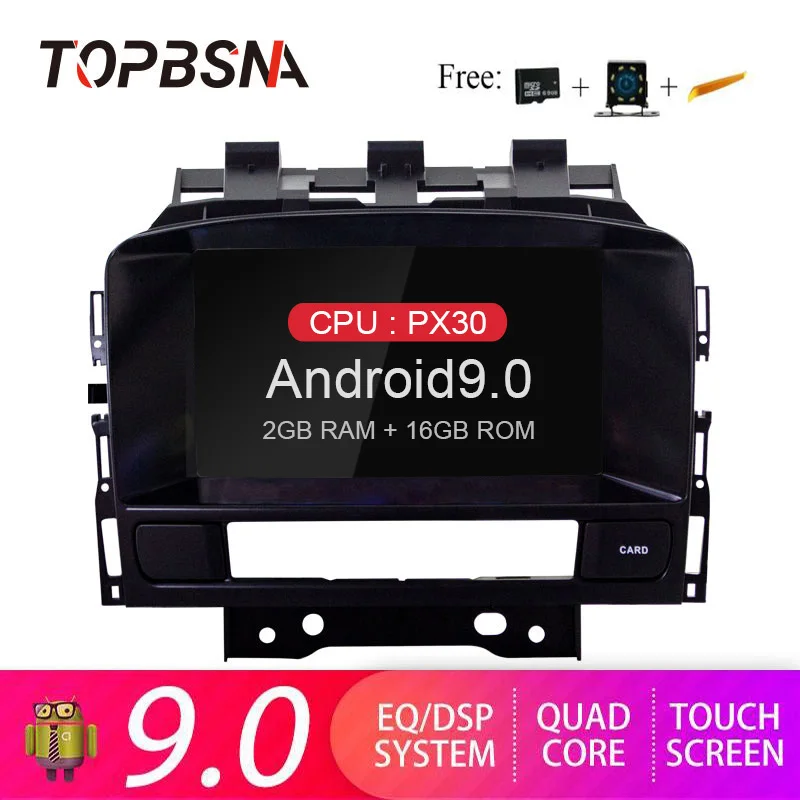 TOPBSNA 2 Din Android 9.0 Car DVD Player For Opel Astra J Vauxhall Buick Verano 2010 2011 2012 2013 2014 GPS Navi Audio WIFI RDS