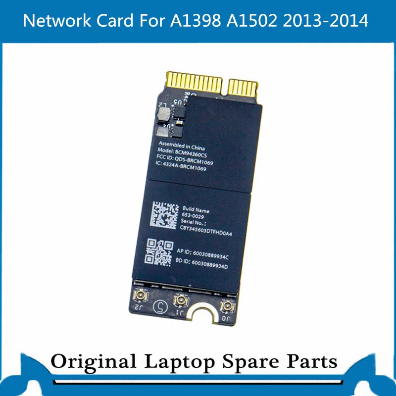 

Original AirPort Wireless Network Card for Macbook Pro Retina A1398 A1502 WIFI Card Bluetooth 4.0 653-0029 BCM94360CS
