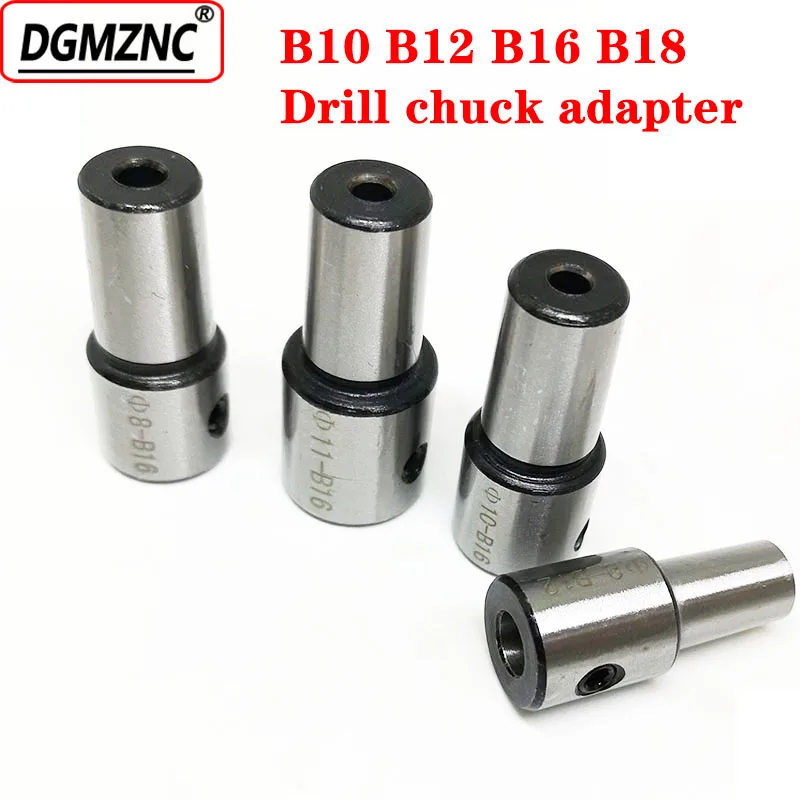 1pcs 5mm 6 8 10 12 14 15 16mm drill chuck connecter B10 B12 B16 B18