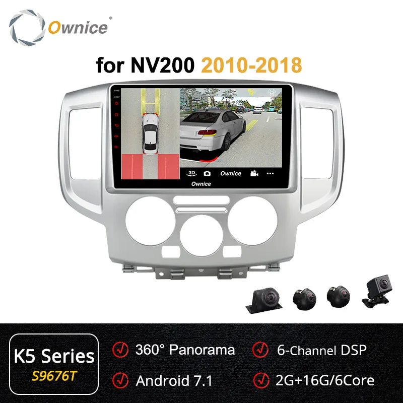 Ownice K1 K2 K3 K5 K6 2DIN Android 9,0 8 Core 360 панорама DSP 4 аппарат не привязан к оператору сотовой связи автомобиля радио gps Navi для Nissan NV200 2010 2011 2012 - Цвет: S9676 K5 Series