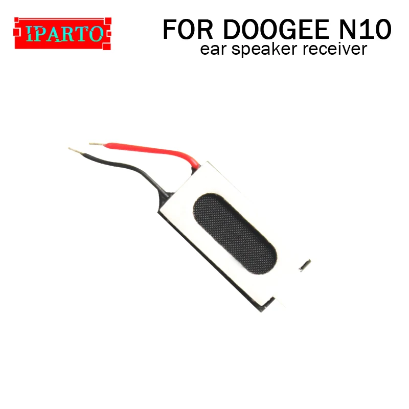 Наушники DOOGEE N10 100% Новые оригинальные передние наушники ресивер аксессуары для