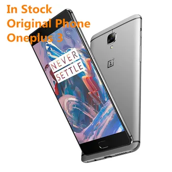

New Original International Version Oneplus 3 SmartPhone Android 6.0 A3003 5.5" Snapdragon 820 6G RAM 64G ROM 16MP NFC Fingerprin