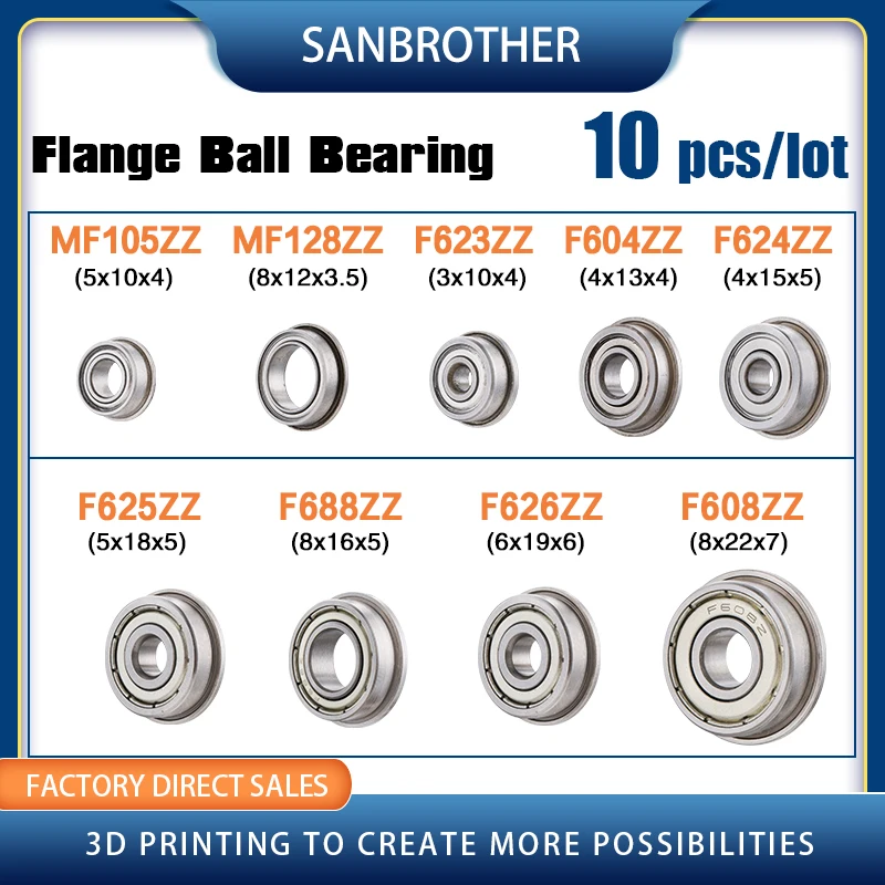 

10pcs Flange Ball Bearings MF105 128 F604ZZ F623 F624ZZ F625ZZ F626ZZ F688 Deep Groove Pulley Wheel Aluminium 3D Printers Parts