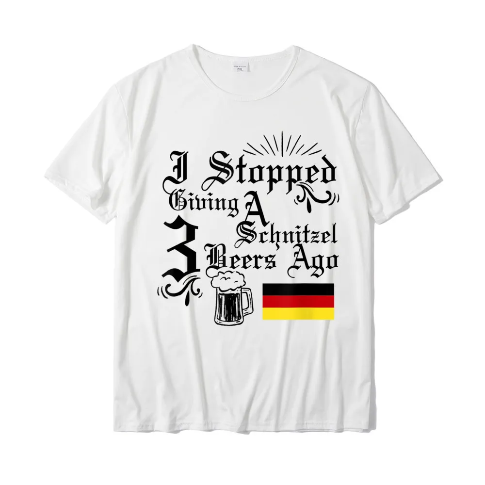 Europe Prevalent Short Sleeve Design T-Shirt All Cotton O Neck Men Tops T Shirt Customized T Shirt Thanksgiving Day I stopped giving a schnitzel 3 beers ago German Oktoberfest T-Shirt__19249 white