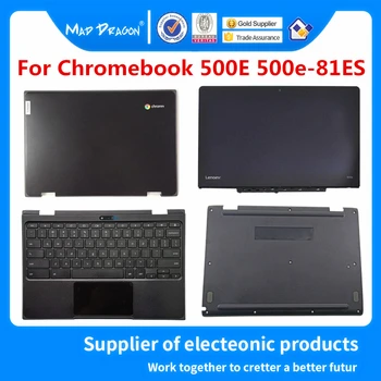 

NEW original LCD Top Case & LCD Touch Screen & Palmrest Cover & Bottom Cover Assembly For Lenovo Chromebook 500E 500e 500e-81ES