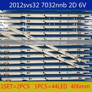 

New 44LED*6V 406mm LED strip for samsung UA32ES5500 UE32ES6100 SLED 2012svs32 7032nnb 2D V1GE-320SM0-R1 32NNB-7032LED-MCPCB