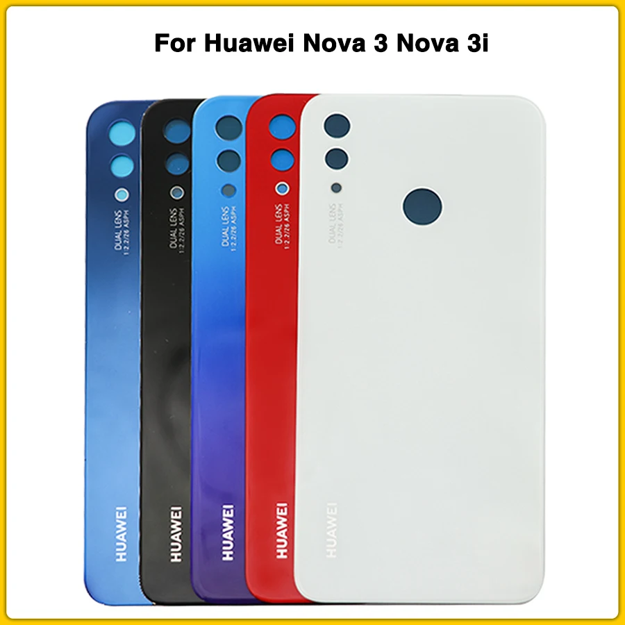 Nova3 задний корпус крышка для huawei Nova 3 Nova 3i батарея задняя крышка Дверь задняя крышка клейкая наклейка