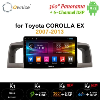 

Ownice 8 Core 4G RAM 64G ROM Android 9.0 4G LTE 360 Panorama GPS Car Radio DVD Player DSP SPDIF for Toyota COROLLA EX 2007-2012