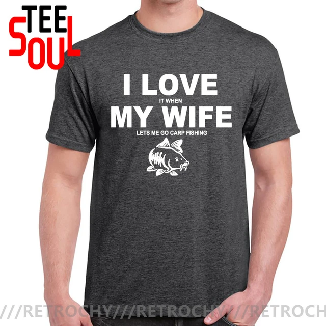 I Love My Wife Lets Me Carp Fishing Husband Cotton Funny Fisherman