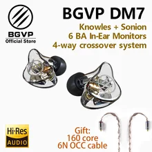 BGVP DM7 6 BA в ухо Мониторы HIFI наушники Новинка настроить IEM Ноулз sonion драйверы с подарком гарнитура с двумя кабелями