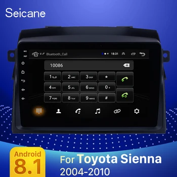 

Seicane Android 9.1 2DIN Car Head Unit Radio Audio GPS Multimedia Player For 2004 2005 2006 2007 2008 2009 2010 Toyota Sienna