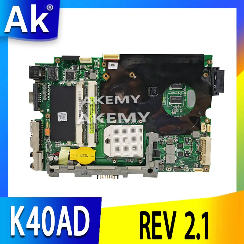 Материнская плата Akemy для ноутбука For Asus K40AB K40AF K40AD 14 дюймов DDR2 REV: 2 1 100%