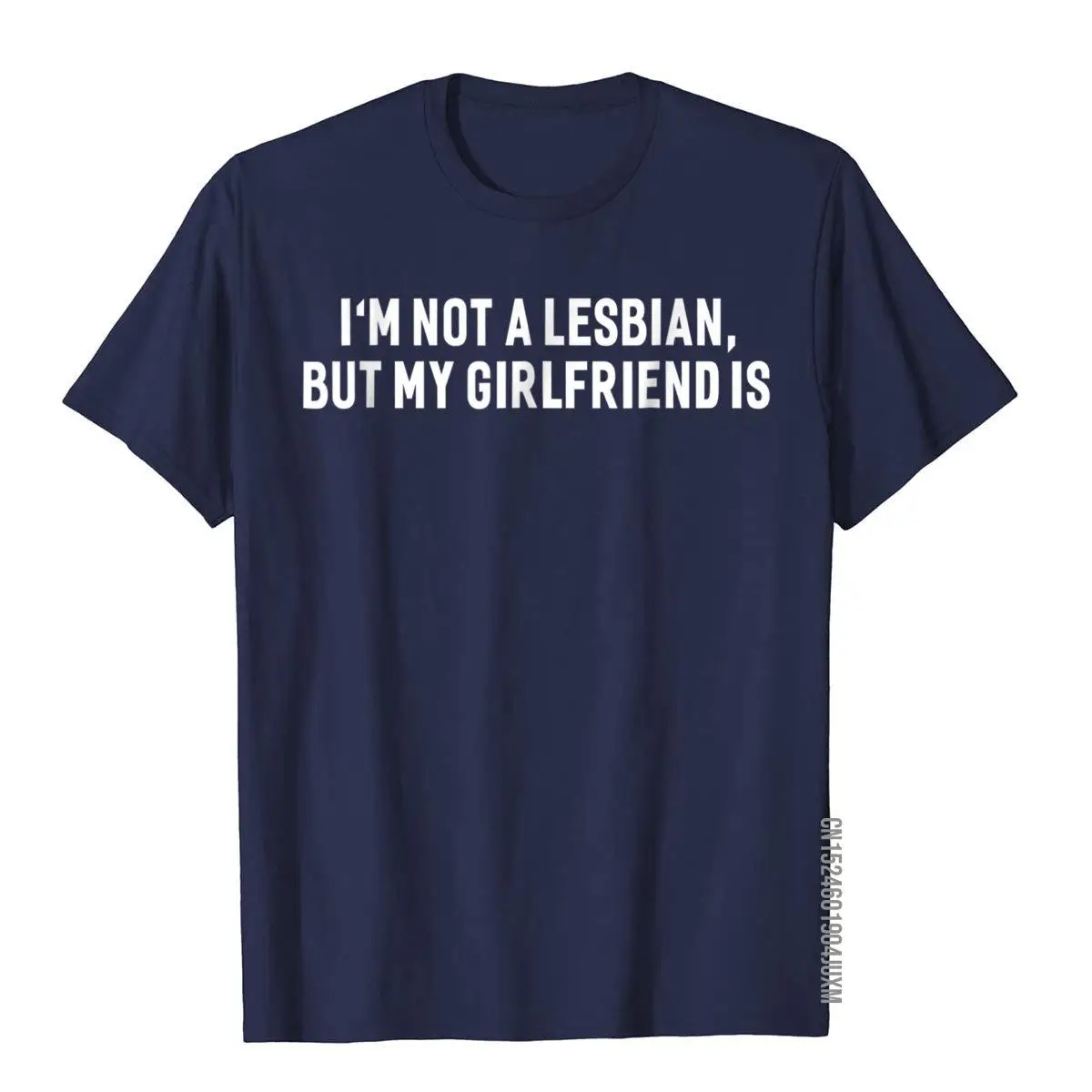 I'm Not A Lesbian But My Girlfriend Is Funny Gay T-shirt__97A2683navy