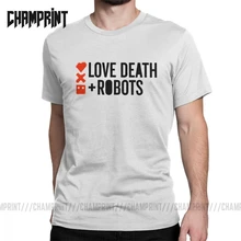 Amor muerte Robots camiseta para hombres Vintage algodón Camisetas cuello redondo manga corta Camiseta regalo Idea ropa de talla grande 4XL 5XL 6XL