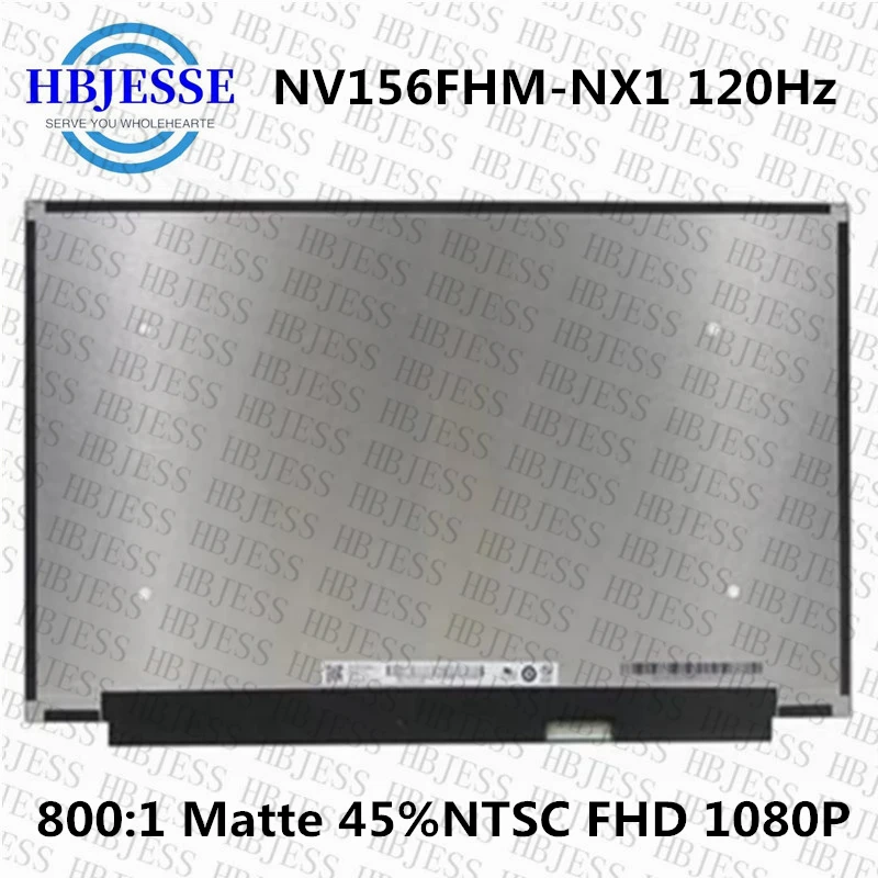 

Original NV156FHM-NX1 15.6 " For BOE IPS NV156FHM-NX1 v8.0 LCD Display Screen Matrix 40 Pins 120HZ FHD 1920X1080 FRU 5D10W86614