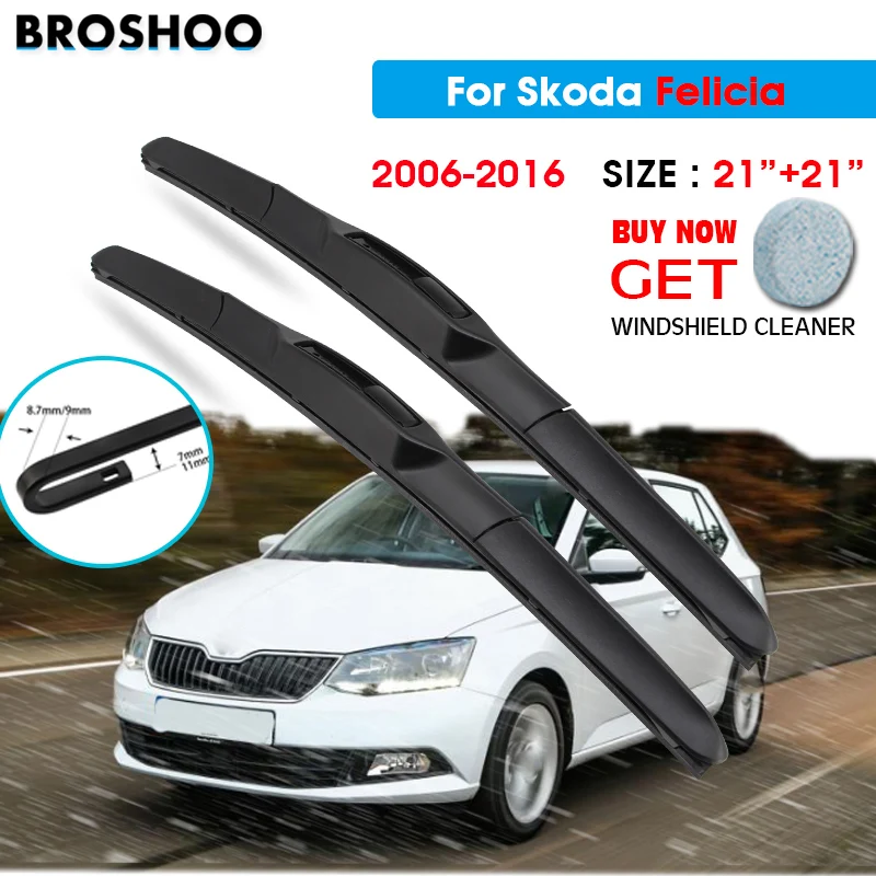 

Щетка стеклоочистителя для Skoda FELICIA 21 "+ 21" 2006-2016 Авто Стеклоочистители для лобового стекла лезвия для мытья окон подходит для U Hook Arms