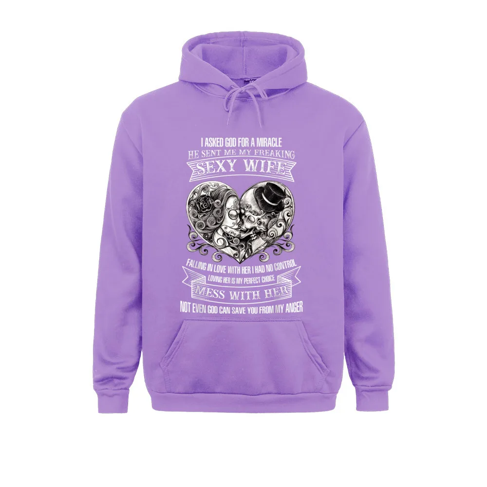 I Ask God For Miracle He Sent Me My Freaking Sexy Wife Funny T-Shirt__2682 Sweatshirts Plain Long Sleeve Unique  Men Hoodies Sportswears NEW YEAR DAY I Ask God For Miracle He Sent Me My Freaking Sexy Wife Funny T-Shirt__2682purple
