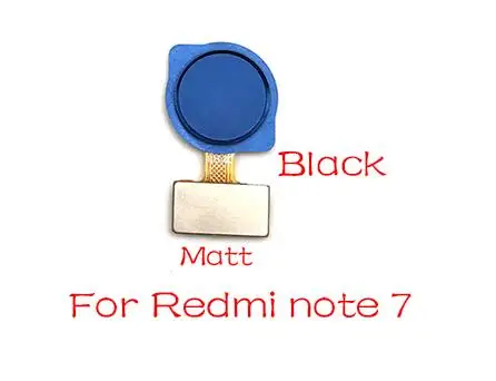 Redmi note 7 Blue Отпечаток пальца печати сенсорный ID сенсор Главная кнопка гибкий кабель для Xiaomi Redmi Note 6 7 Pro/Redmi 5 Plus запчасти - Цвет: Redmi note 7 Blue