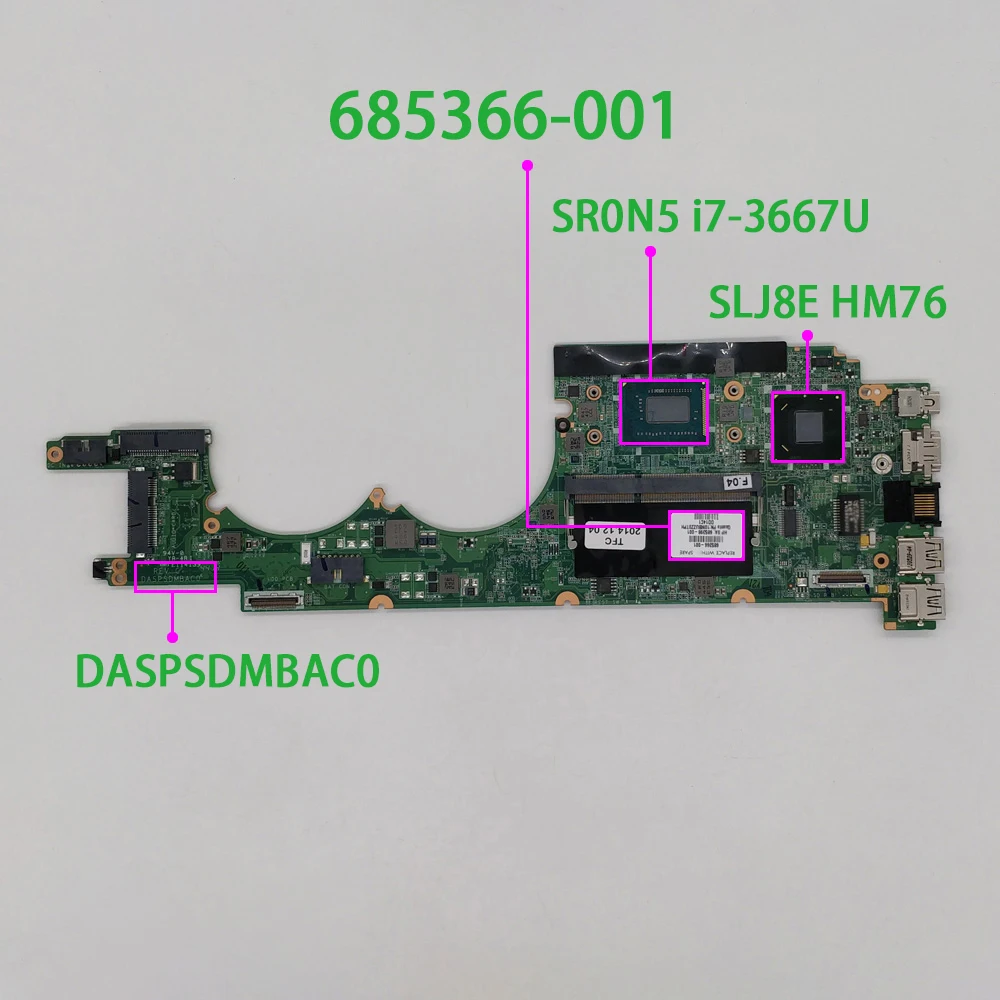 685366-001 DASPSDMBAC0 HM76 w i7-3667U cpu UMA для hp ENVY 14-3100 серии 14T-3100 ноутбука ПК материнская плата |
