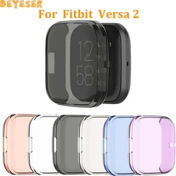 

Smart accessories For Fitbit Versa 2 Protective Soft Case TPU full coverage Protector cover For Fitbit Versa 2 smart watch shell