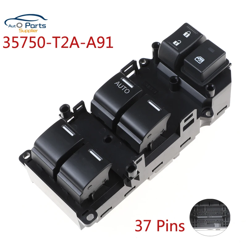 New 35750-T2A-A91 35750T2AA91 LHD Auto Power window master Switch For 2013-2017 Honda Accord Sedan 641-53984/35750-T2A-H21/35750 |