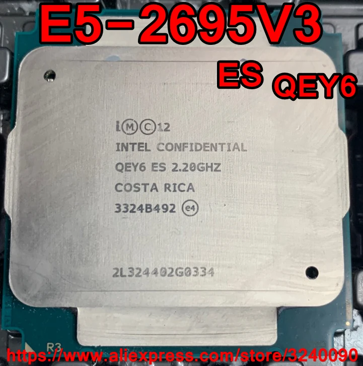 

Intel Xeon CPU E5-2695V3 es version 2.2GHz 14-Cores 35M 145W LGA2011-3 E5-2695 V3 processor E5 2695V3 free shipping E5 2695 V3