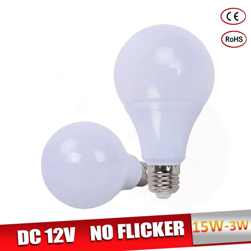 E27 LED Bulb 3W 5W 7W DC 12V Led Lamp 9W 12W 15W Lampada Led Bombillas Energy Saving Led Light for Outdoor Lighting