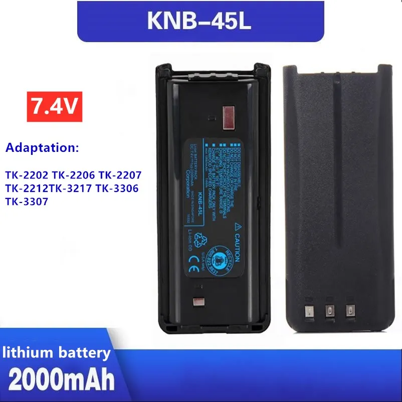 KNB 45L DC 7 4 V 2000 мА/ч литий ионный аккумулятор Батарея для Kenwood NX 340 TK 2202 2206 2207 2212 3217 3306