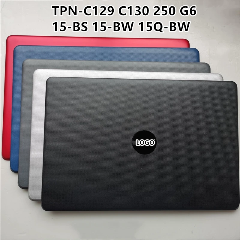 Новый ноутбук для HP TPN-C129 C130 250 G6 15-BS 15-BW 15Q-BW ЖК-дисплей задняя крышка верхней