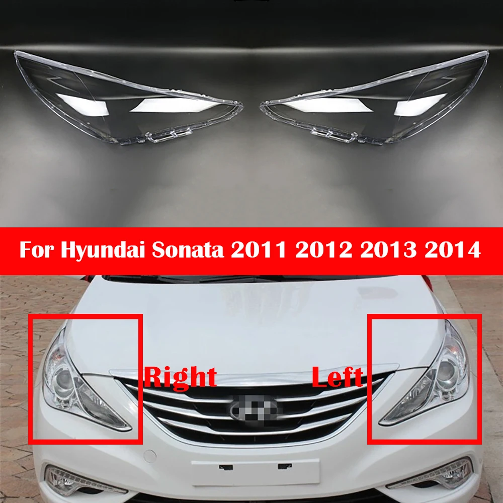 Headlight Lens For Hyundai Sonata 2011 2012 2013 2014 Headlamp Cover Replacement Front Car Light