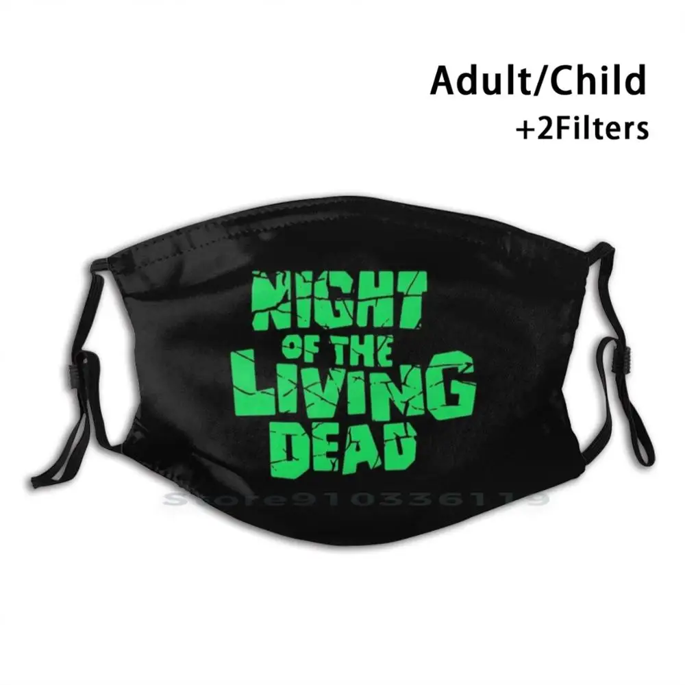 

Night Of The Living Dead Adult Kids Washable Funny Face Mask With Filter Night Of The Living Dead Horror Zombie George Romero