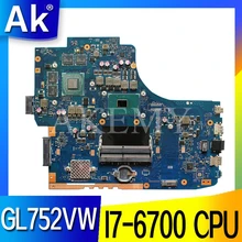 ROG GL752VW اللوحة مع I7-6700CPU N16P-GX-A1 اللوحة REV2.0/REV2.1 ل ASUS GL752V GL752 اللوحة المحمول اختبارها موافق(China)