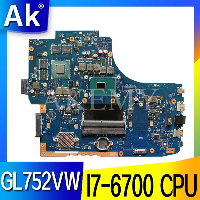 $US $251.37  ROG GL752VW motherboard With I7-6700CPU N16P-GX-A1 mainboard REV2.0/REV2.1 For ASUS GL752V GL752 la