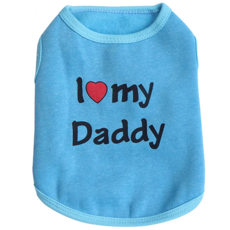 I Love My Daddy Pet собачья жилетка, одежда, одежда для маленьких собак, костюм, жилет, пальто для кошек, одежда для собак, футболка для бульдога, куртка - Цвет: Dark Blue