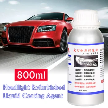 

800ML Car Headlight Repair Refurbishment Liquid Auto Headlight Restoration Agent Kit Scratches Lamp Renovation Agent