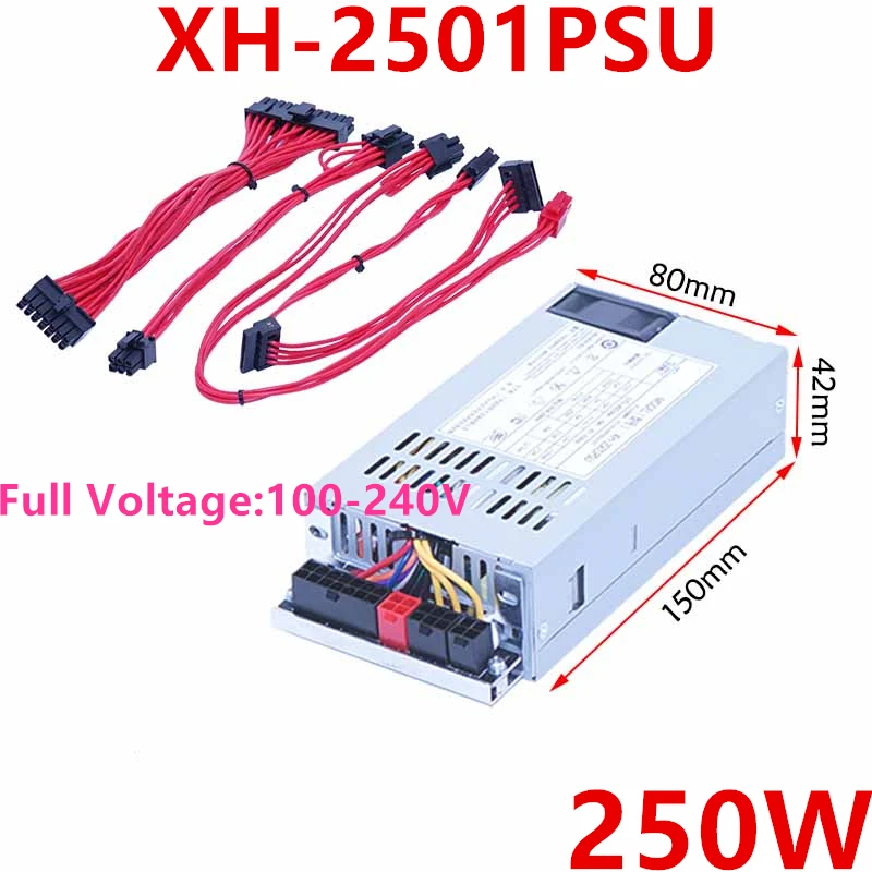 

New Original PSU For Xinhang AIO ITX FLEX NAS GEN8 Small 1U 250W Switching Power Supply XH-2501PSU