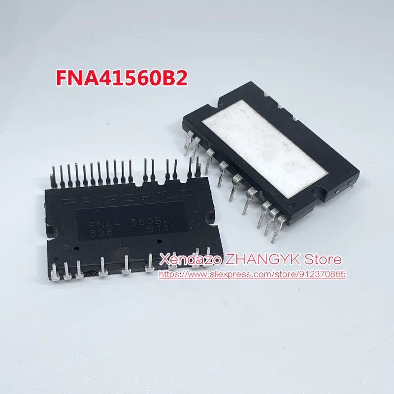 FNA41560B2 FNA41560 SPM26-AA-line IGBT модуль лучшего качества в наличии Сертифицированный класс