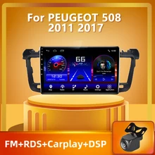 

PEERCE Android 10.0 For PEUGEOT 508 2011 - 2018 RDS DSP FM/AM AHD Car Radio Multimedia Video Player Navigation GPS 2 din dvd