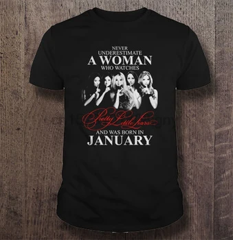 

Men T Shirt Never Underestimate A Woman Who Wactchs Pretty Little Liars And Born In January Women t-shirt