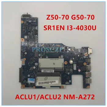 

High quality For G50-70 Laptop Motherboard with ACLU1/ACLU2 UMA NM-A272 SR1EK i3-4005u 100% working well