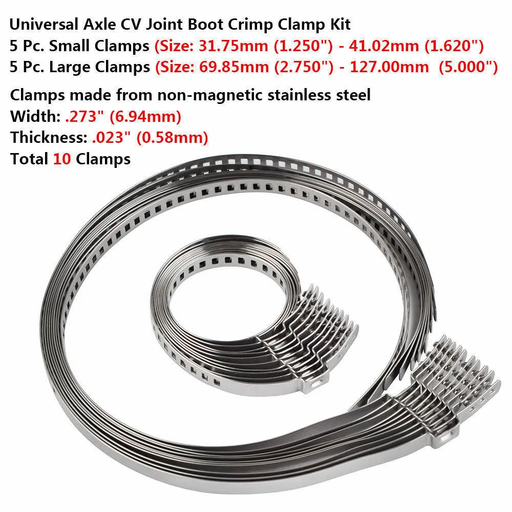 

10pcs Universal Axle CV Joint Boot Crimp Clamp Kit 5 Pcs Small Clamps 31.75-41.02mm+5 Pcs Large Clamps 69.85- 127.00mm