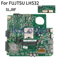 Материнская плата ноутбука KoCoQin для FUJTSU Lifebook LH532 HM76 материнская плата DA0FJ8MB6F0 SLJ8F DDR3