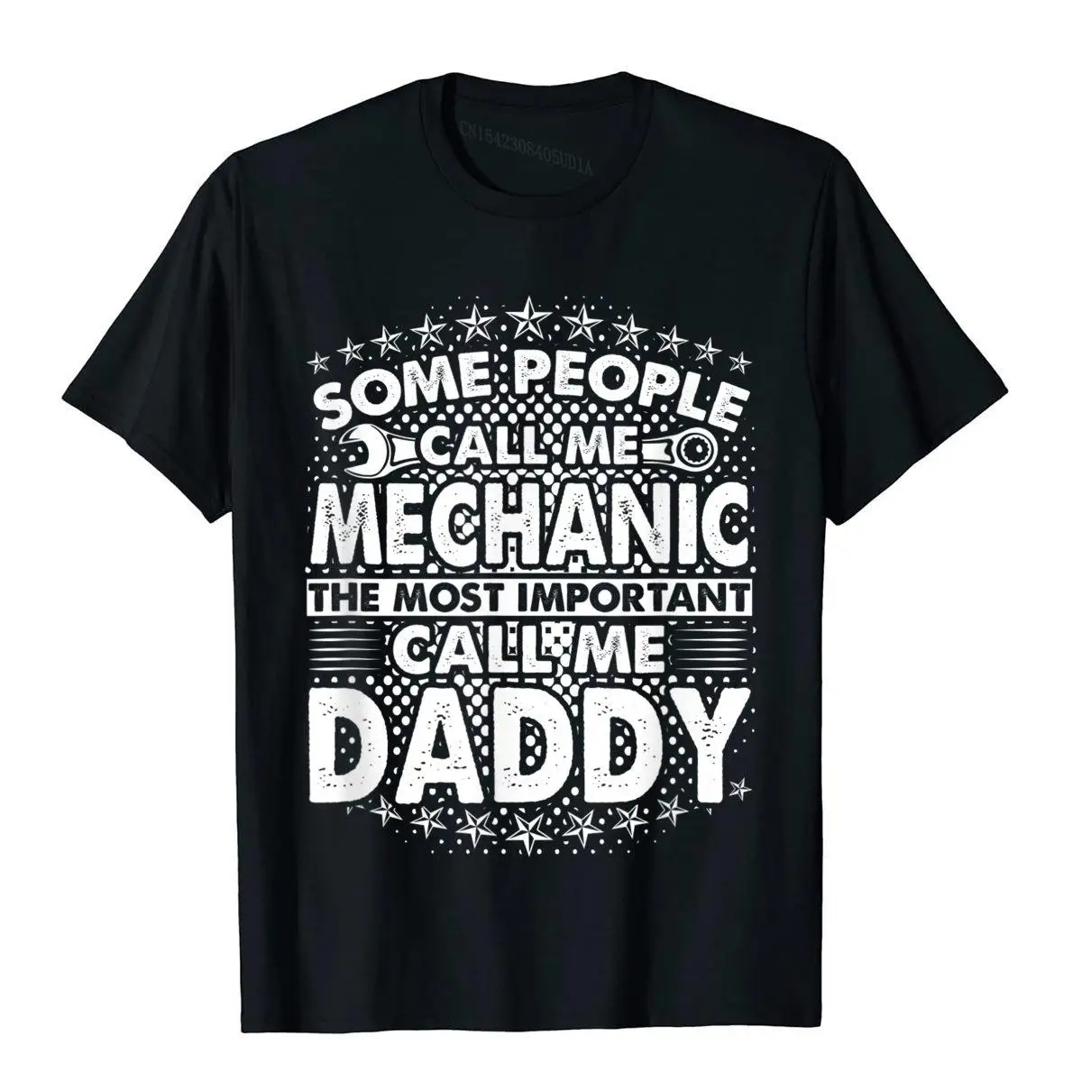 Mens Some People Call Me Mechanic Most Important Call Me Daddy T-Shirt__B10729black