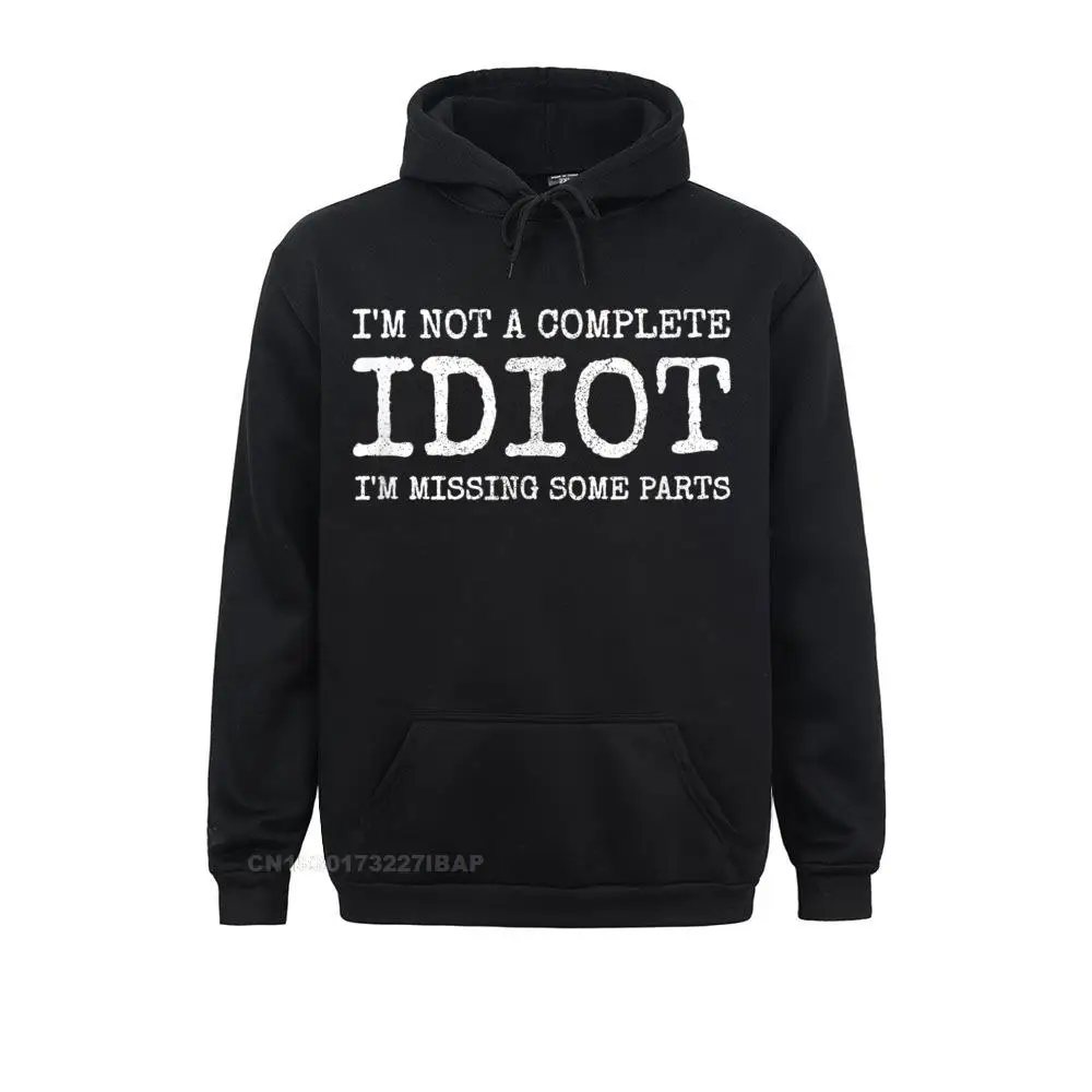 

Мужская толстовка с капюшоном с принтом «I'm Not A Complete идиот»